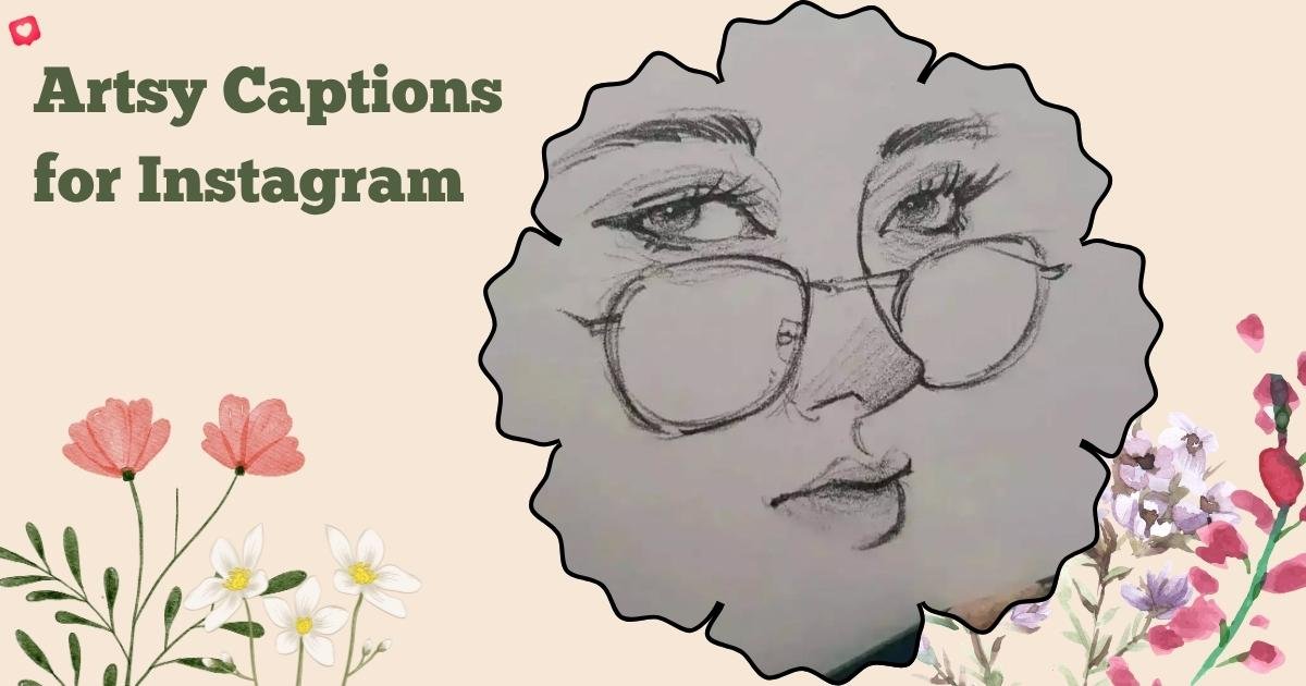 Artsy Captions for Instagram