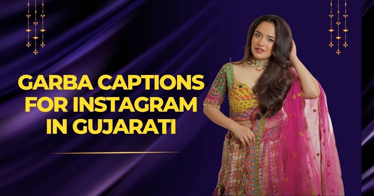 Garba Captions for Instagram in Gujarati