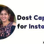 Dost Captions for Instagram