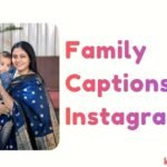 Family Captions For Instagram