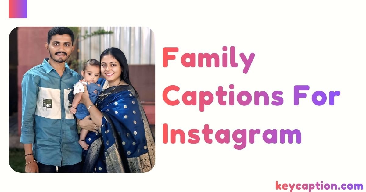 Family Captions For Instagram