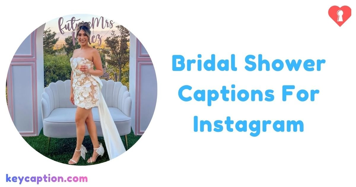 Bridal Shower Captions For Instagram
