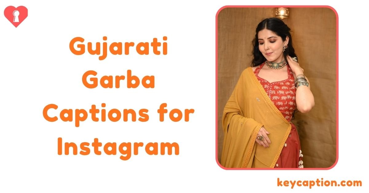 Gujarati Garba Captions for Instagram