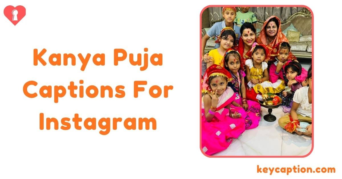 Kanya Puja Captions For Instagram