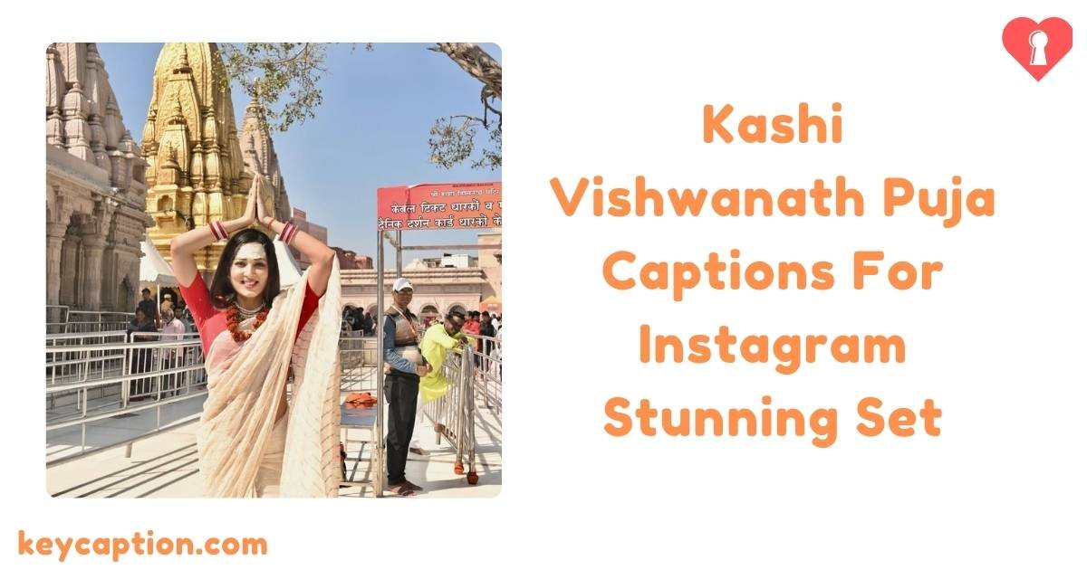Kashi Vishwanath Puja Captions For Instagram