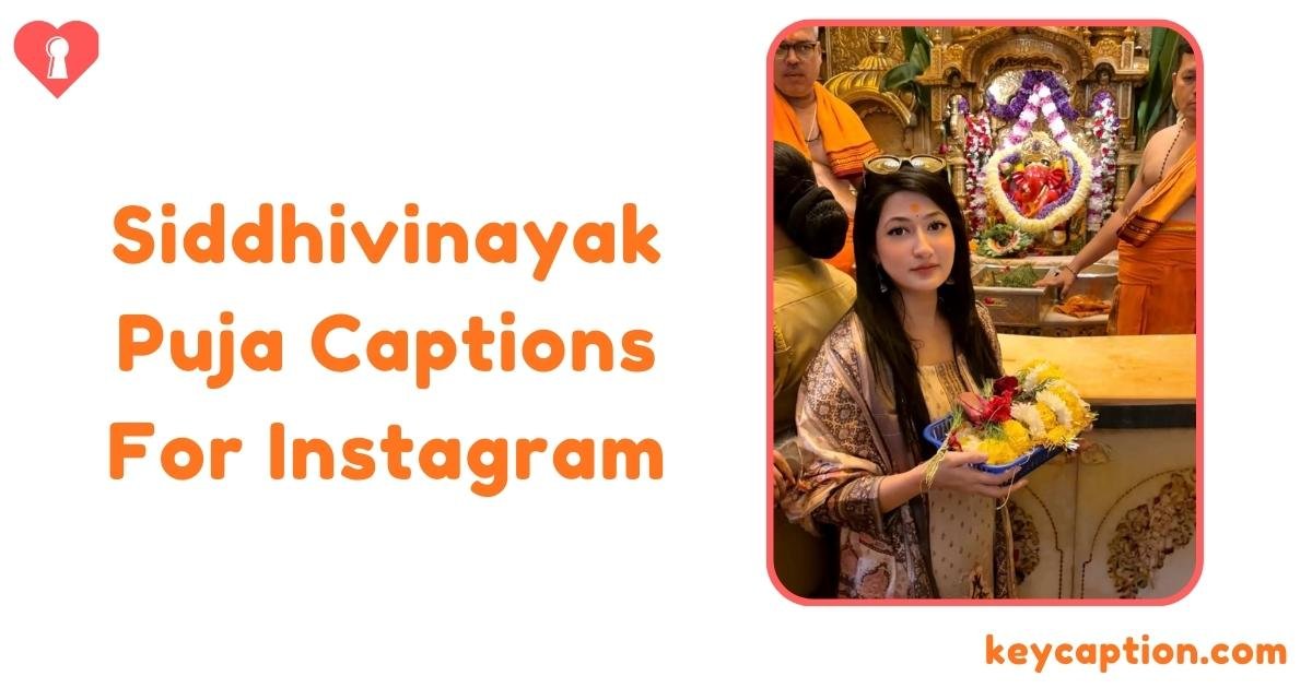 Siddhivinayak Puja Captions For Instagram