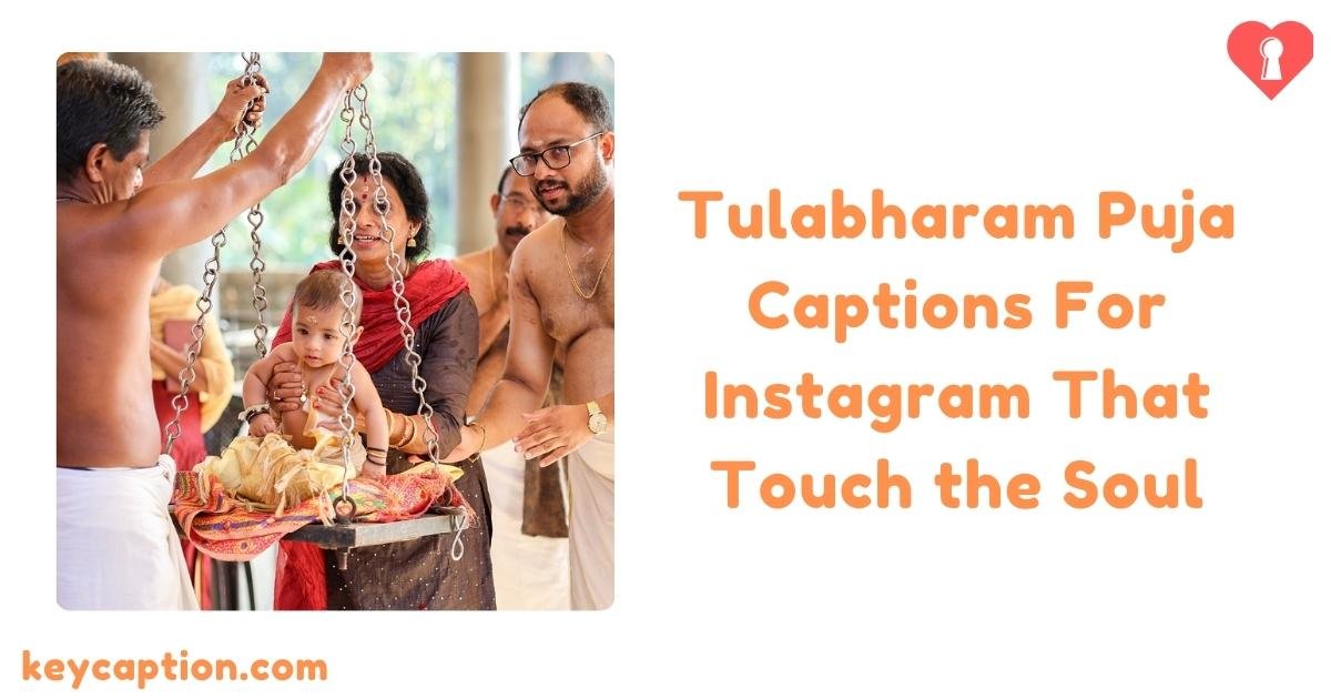 Tulabharam Puja Captions For Instagram
