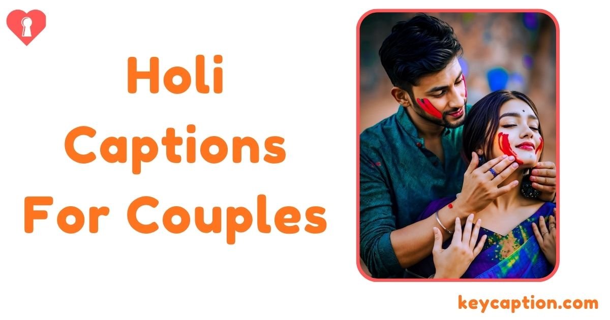 holi captions for couples
