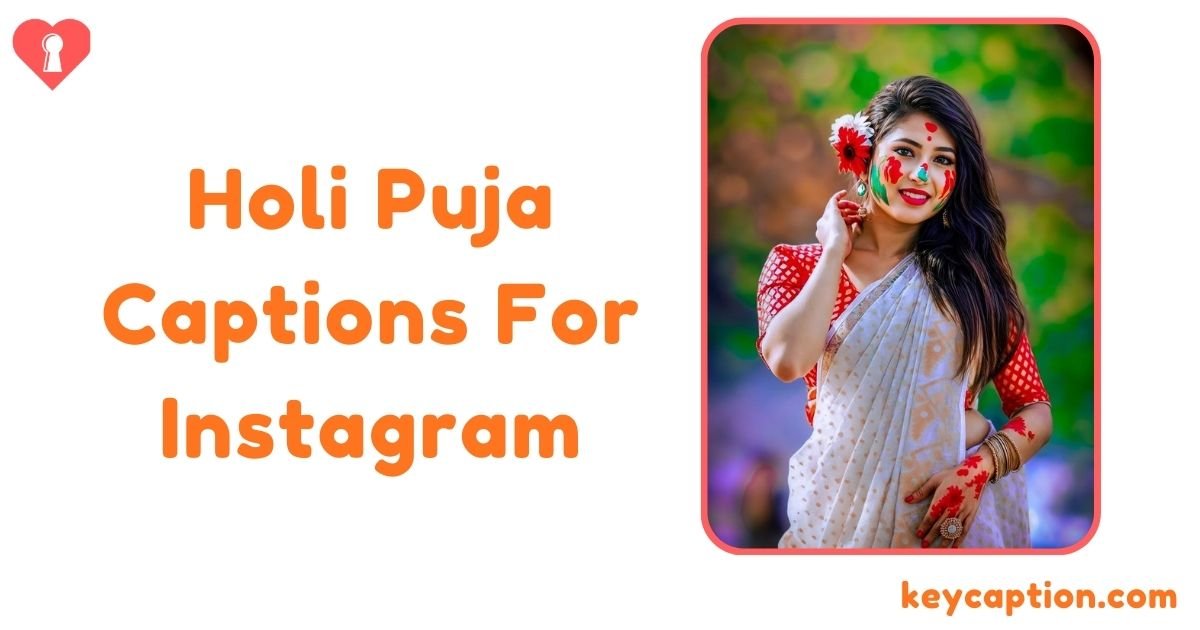 Holi Puja Captions For Instagram
