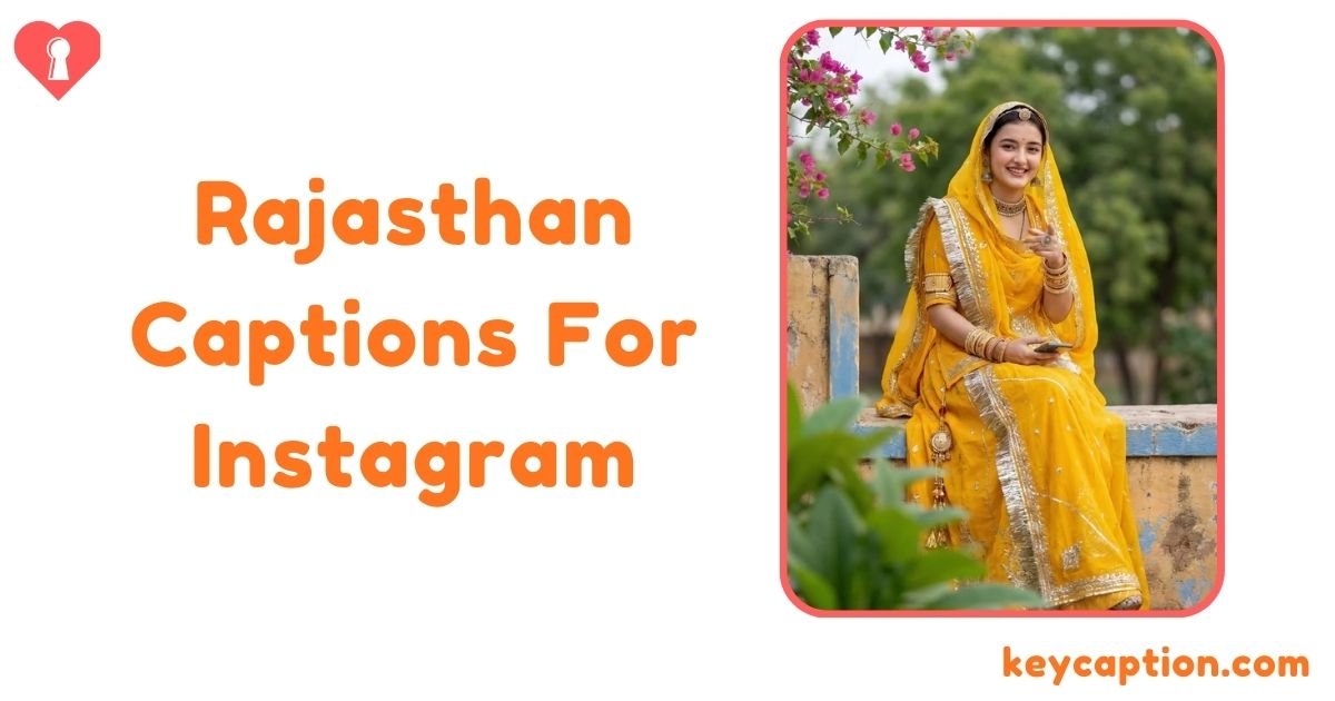 Rajasthan Captions For Instagram