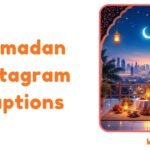 Ramadan Instagram Captions​
