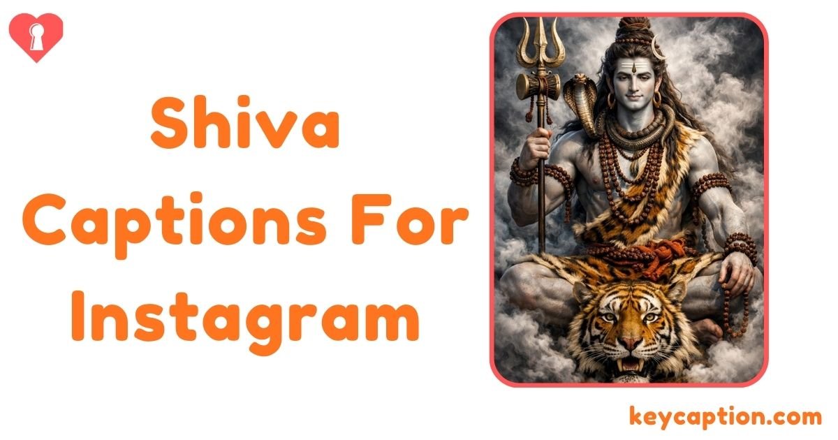 Shiva Captions For Instagram