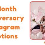 9 Month Anniversary Instagram Captions
