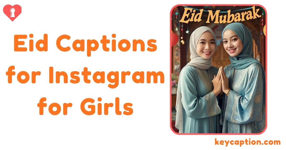 Eid Captions for Instagram for Girls