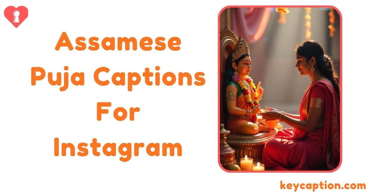 Assamese Puja Captions For Instagram