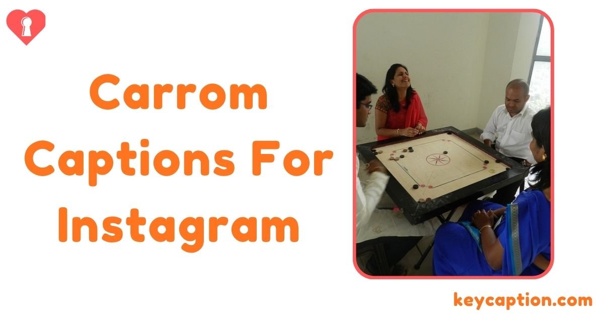 Carrom Captions For Instagram