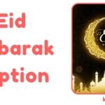 Eid Mubarak Caption