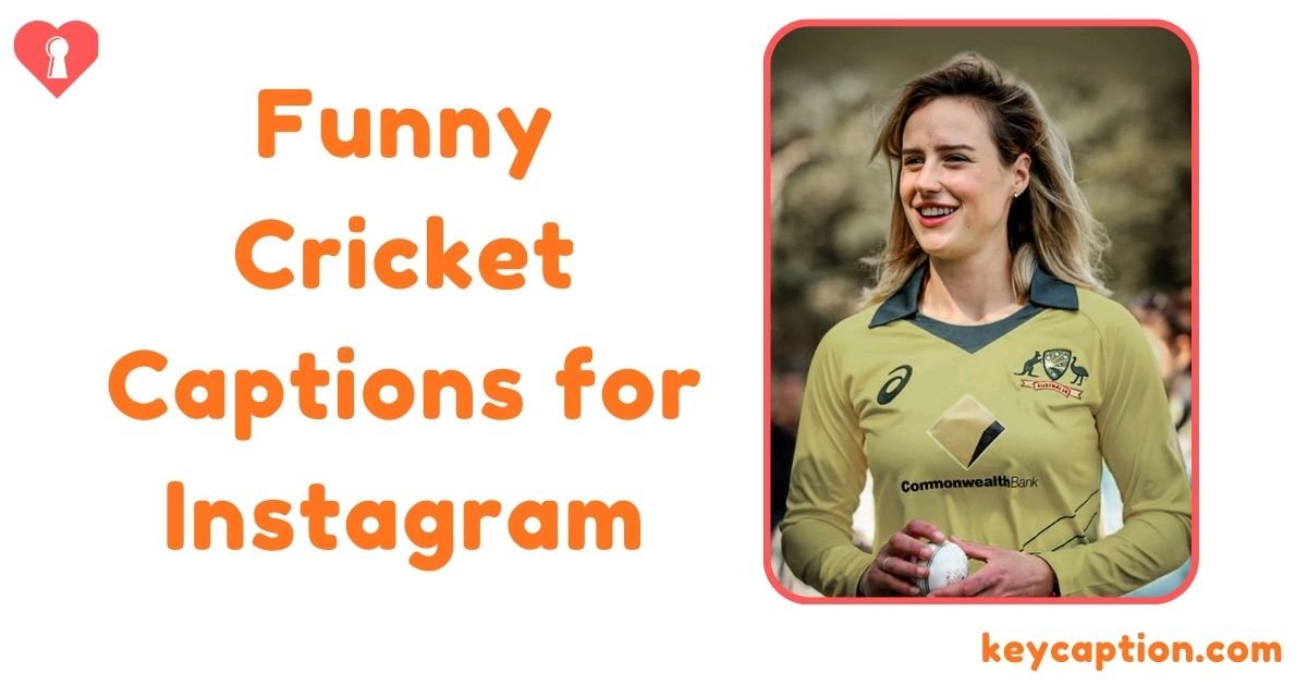 Funny Cricket Captions for Instagram​