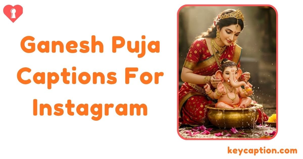 Ganesh Puja Captions For Instagram