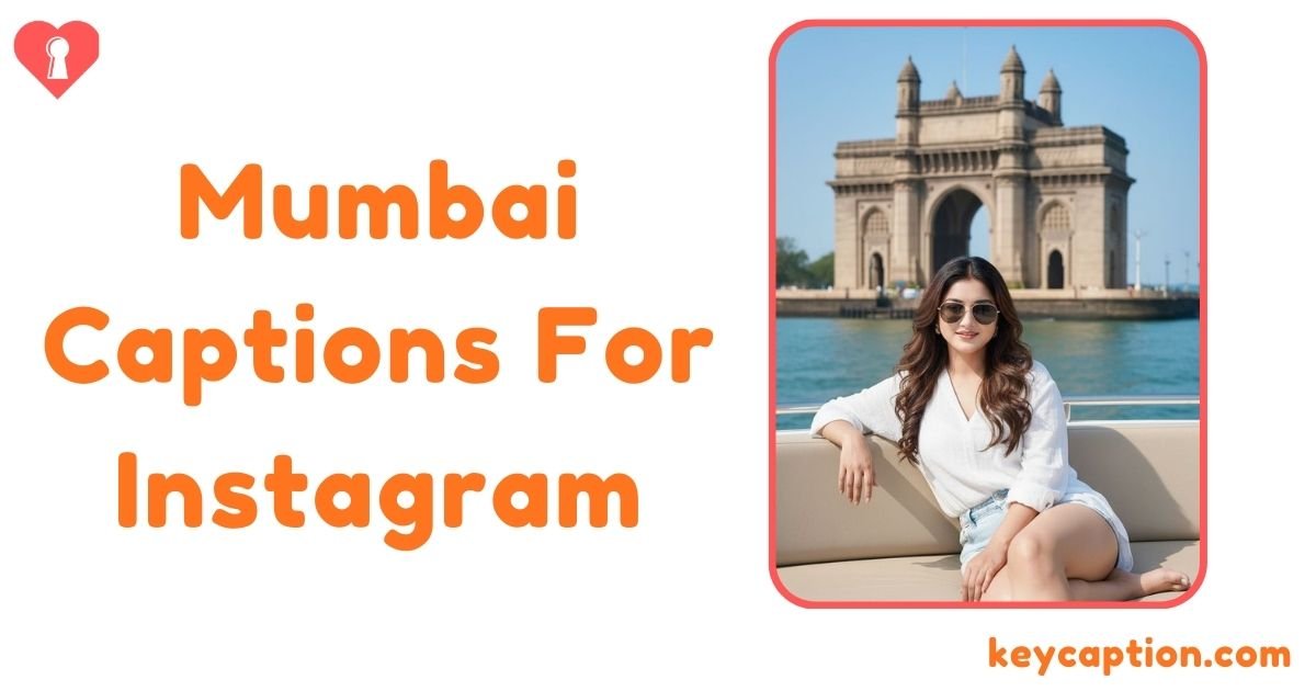 Mumbai Captions For Instagram