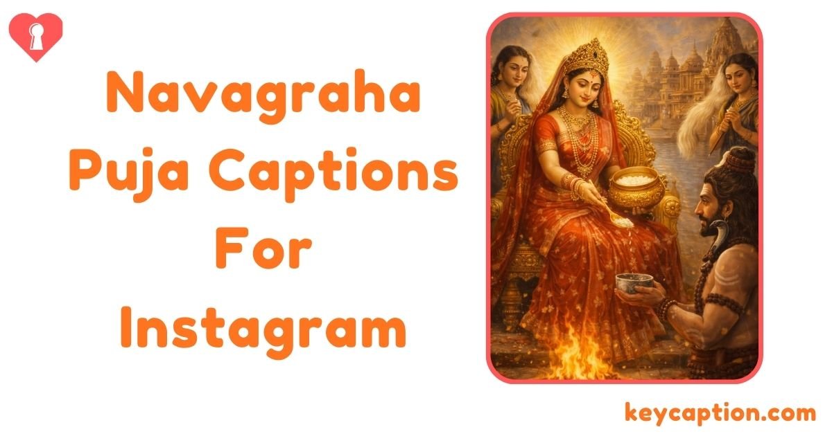 Navagraha Puja Captions For Instagram