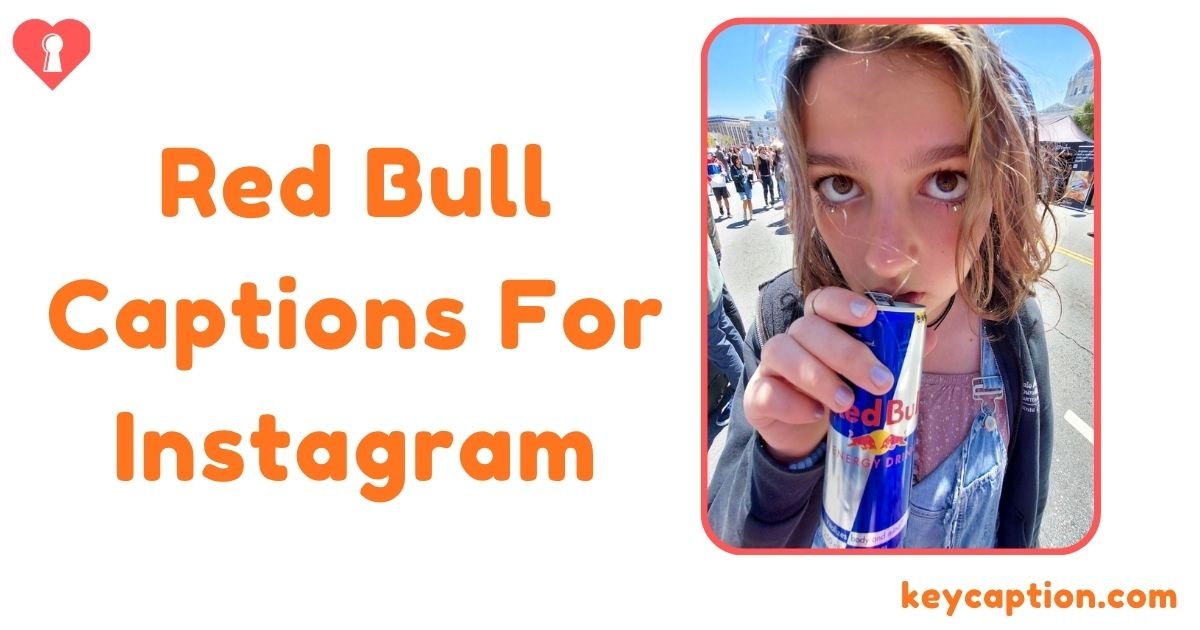 Red Bull Captions For Instagram