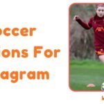 Soccer Captions For Instagram