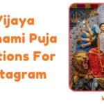 Vijaya Dashami Puja Captions For Instagram