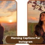 Morning Captions For Instagram