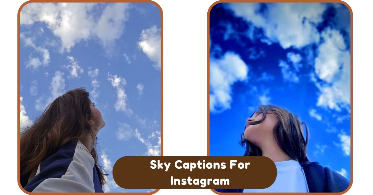 Sky Captions For Instagram